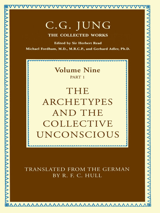 Title details for The Archetypes and the Collective Unconscious by C.G. Jung - Available